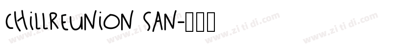 chillreunion San字体转换